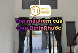 Top mẫu rèm cửa Bình Phước đẹp 2026 bạn không nên bỏ lỡ